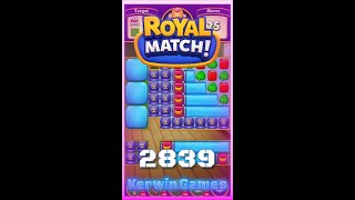 Royal Match Level 2839 - Super Hard Level - No Boosters Gameplay