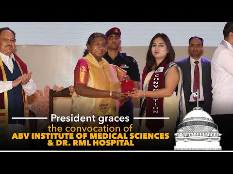 President Droupadi Murmu graces convocation of ABV Institute of Medical Sciences & Dr. RML Hospital