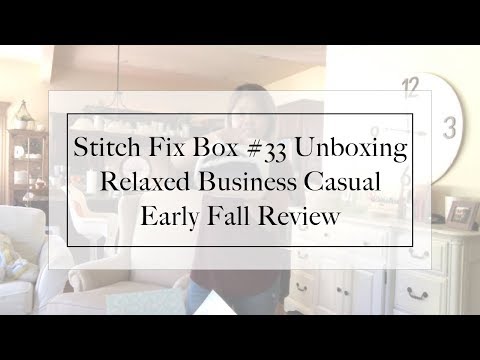 Stitch Fix Unboxing #33 | Early Fall (September) - Business Casual Corporate Wear