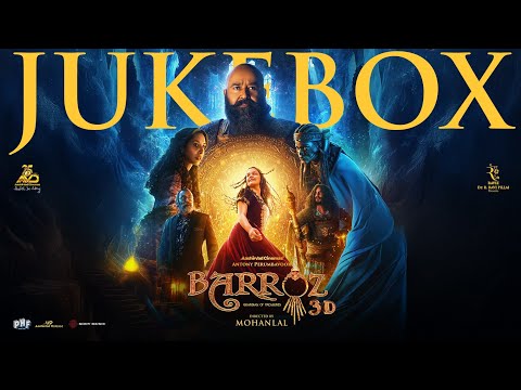 Barroz 3D - Guardian of Treasures Jukebox | Mohanlal | Lydian Nadhaswaram