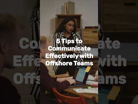 5 Tips to Communicate Effectively with Offshore Teams #offshoreoutsourcing #projectmanagement