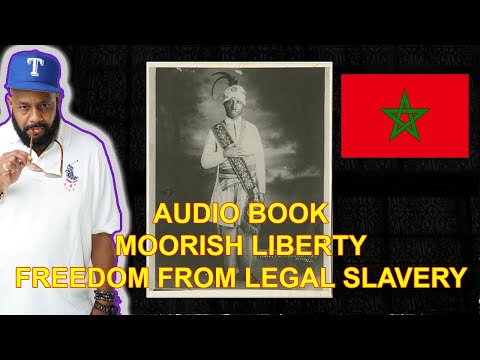 YUSEF EL- MOORISH LIBERTY- FREEDOM FROM LEGAL SLAVERY