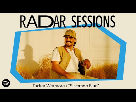 RADAR Sessions: Tucker Wetmore performs 'Silverado Blue'