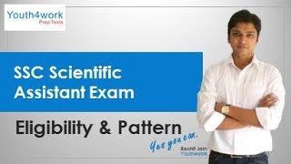 SSC Scientific Assistant  Exam - Eligibility and Exam Pattern | Briefly Explained Exam Pattern