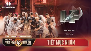 IF - Nhà THIẾU NHI (Tiết Mục Vocal) Công Diễn 5 | ANH TRAI VƯỢT NGÀN CHÔNG GAI 2024