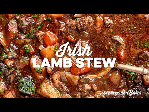 Hearty Irish Lamb Stew | Supergolden Bakes