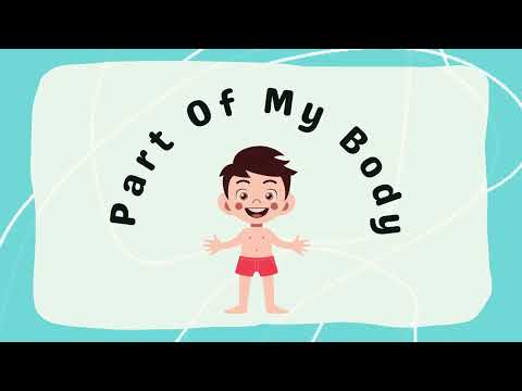 Body - Parts Of The Body | Learn Videos For Kids | Educational Video