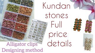 Alligator clips|kundan stone full price details|diy#smallbusinessideas#begginersguide