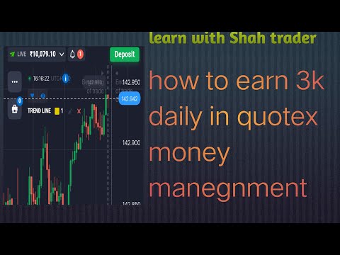 How to earn 3k daily in Binary Options trading quotex