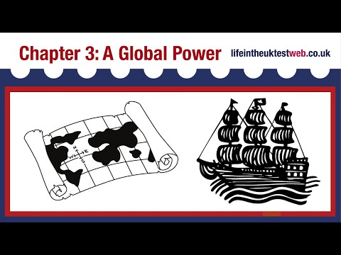 🇬🇧 Life in the UK Test Study Material - CHAPTER 3: A Global Power 🇬🇧