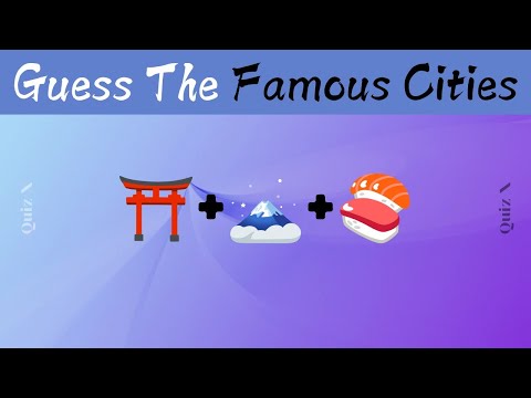 Guess The Famous Cities || Quiz X