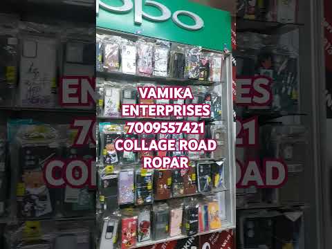 VAMIKA ENTERPRISES 7009557421 COLLAGE ROAD ROPAR