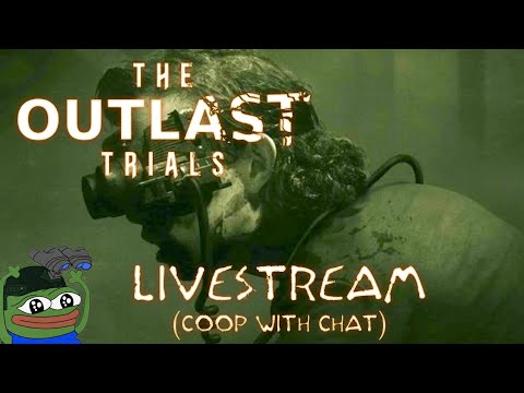 🔴 Random Programs & Weekly (Coop With Chat) 【 The Outlast Trials 】 18+ Stream 3 ► PS5 Gameplay