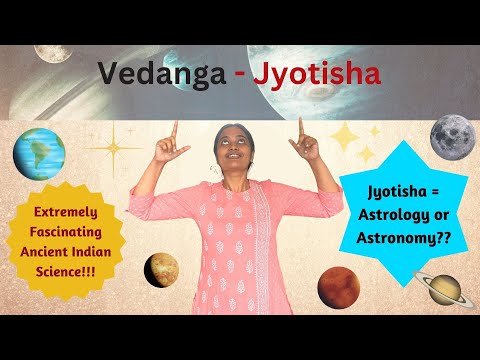 Jyotisha Vedanga -  Vedas, vedangas and upangas series | Episode 14