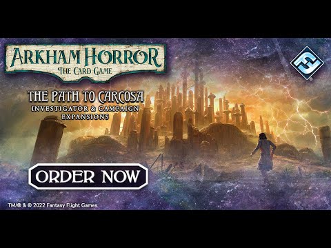 The Path to Carcosa Expansions for Arkham Horror: The Card Game Trailer