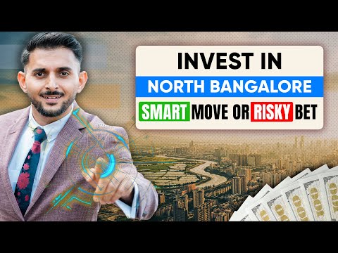 North Bangalore Real Estate: Future Developments & Land Price Trends for Investors and Buyers #vps