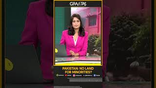 Gravitas | Pakistan: No land for minorities | WION Shorts