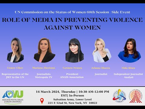 JWF-ADVU CSW68 Panel - Role of Media in Preventing Violence Against Women