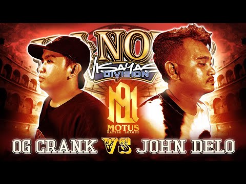 Motus Battle - OG CRANK vs JOHN DELO