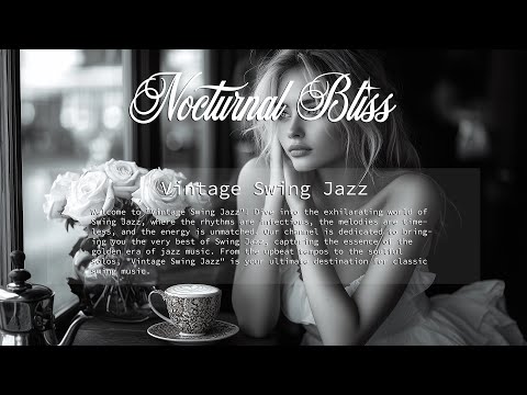 Nocturnal Bliss - Vintage Swing Jazz (Official Music Video)