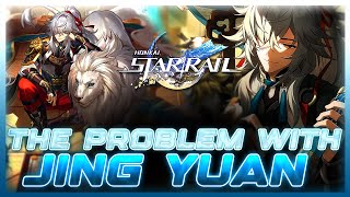 Why Jing Yuan Stays Weak Despite Always Getting Buffed | Honkai: Star Rail