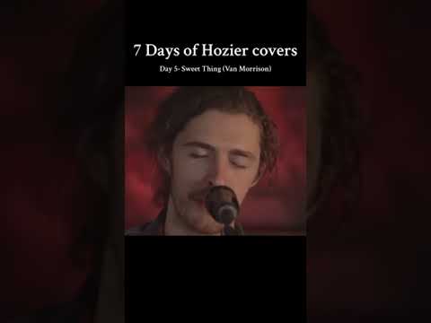 Sweet Thing - Hozier (Van Morrison Cover)