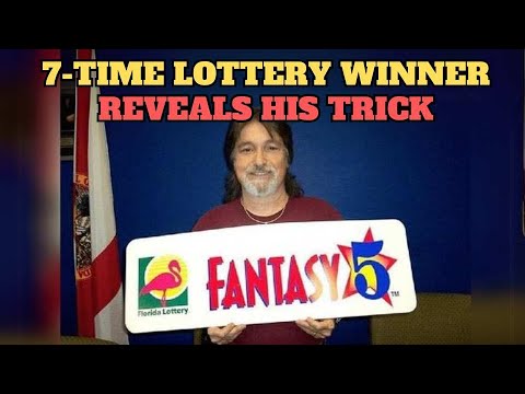 7-TIME LOTTERY WINNER REVEALS HIS TRICK