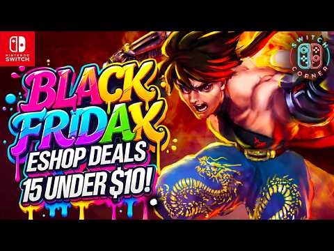 HUGE Nintendo Switch Black Friday ESHOP! 15 Under $10! Nintendo Switch ESHOP Deals