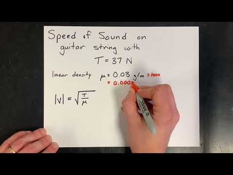 Speed of Sound on Guitar String (given Tension and Linear Density)