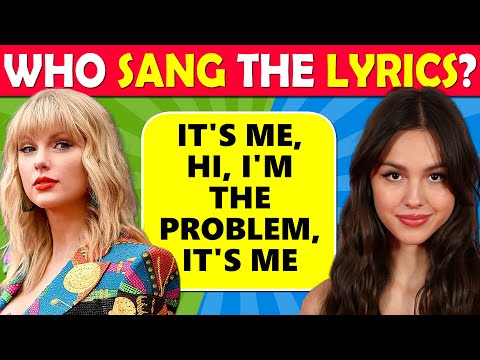 Who Sang the Lyrics | Was it Taylor Swift or Olivia Rodrigo? 🤔 (Music Quiz) 🎤