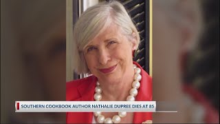 Southern cookbook author Nathalie Dupree dies at 85