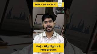 MBA CAT & CMAT - Major Highlights | Preparation | #mba #mbaentrance #cmat