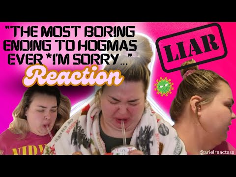 "THE MOST BORING ENDING TO HOGMAS EVER *IM SORRY*--REACTION!