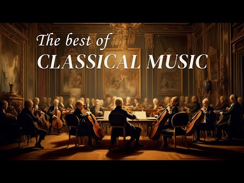 Relaxing classical music: Mozart, Beethoven, Bach, Chopin, Tchaikovsky....