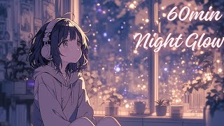 【フリーBGM】Night Glow【chill/かわいい/夜/まったり/作業用/配信用】