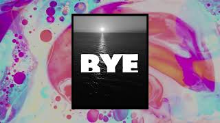 Matoma, Rufus - I Love You, Bye (Official Lyric Video)