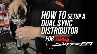 How To Setup a Dual Sync Distributor for Holley Sniper EFI