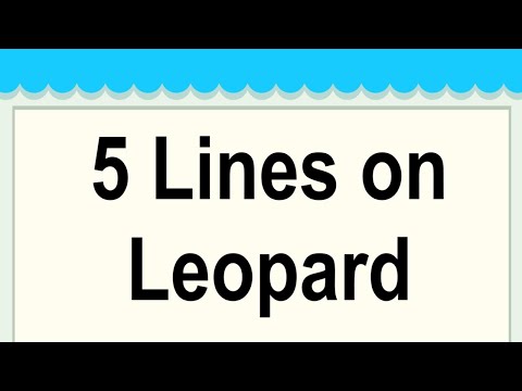 Leopard Short 5 Lines in English || 5 Lines Essay on Leopard