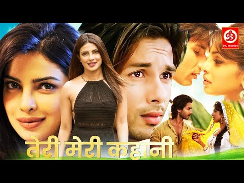 Teri Meri Kahaani {HD} Superhit Full Love Story Movie | Shahid Kapoor- Priyanka Chopra | Neha Sharma