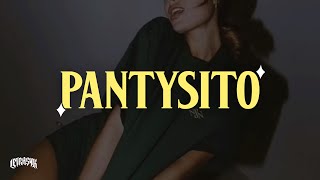 Pantysito - Feid, Alejo & Robi (Letra)