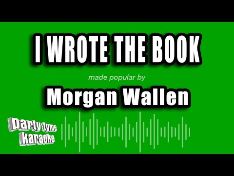 Morgan Wallen - I Wrote the Book (Karaoke Version)