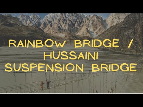 Rainbow Bridge / Hussaini Suspension Bridge / Local Food Vlog by Life with NaimaFahad | Hunza Ep # 6