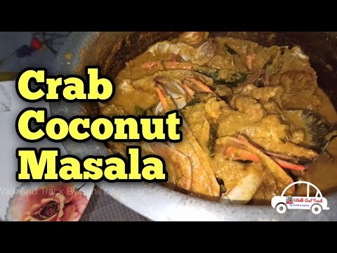 Crab Coconut Masala | Kerala Food Style | Cooking | Fish Curry | പ്രവാസികളുടെ ഞണ്ട് മസാല ഇങ്ങനെയും