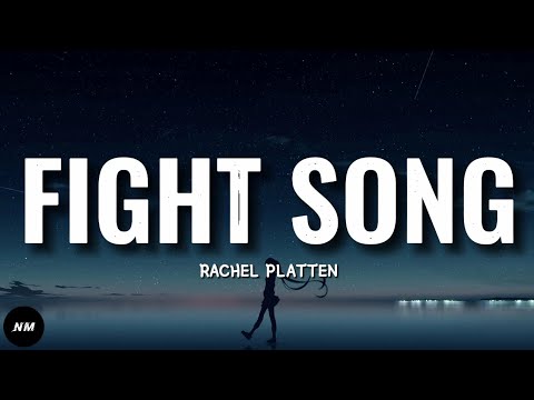 Rachel Platten- FIGHT SONG (Lyrics)