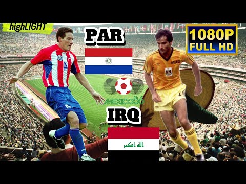 PARAGUAY vs IRAQ 1-0 / WORLD CUP 1986 Mexico / Full HD 1080p.