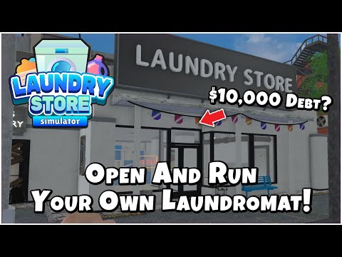 Opening My Own Laundry Store in Laundry Store Simulator!