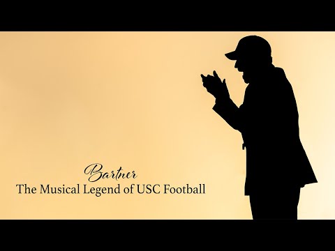 Bartner: The Musical Legend of USC Football (Documentary)