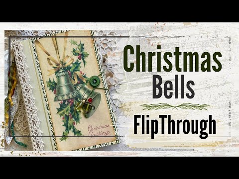 Ring Out Wild Bells with Christmas Ideas for Junk Journals  (SOLD)