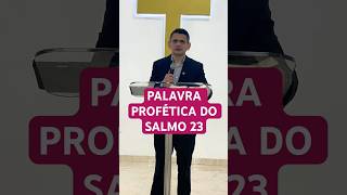 Palavra Profética Salmo23 #shorts #salmos #gospel #bpleno