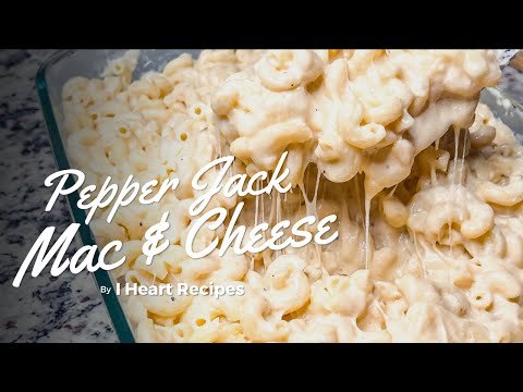 Pepper Jack Macaroni and Cheese - Step your Mac & Cheese Game Up!  - I Heart Recipes